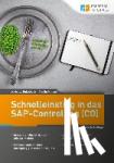 Unkelbach, Andreas, Munzel, Martin - Schnelleinstieg in das SAP-Controlling (CO)