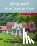 Hempel, Petra - Worpswede - Auf den Spuren der Künstler