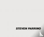  - Steven Parrino