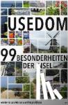 Kähne, Marina, Kähne, Ralph - Usedom - Die 99 Besonderheiten der Insel
