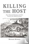 Hudson, Michael - Killing the Host