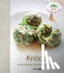 Krenn, Inge - Knödel - Bodenständige Gerichte und Raritäten