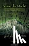 Wolf, Stan - Steine der Macht - Band 3 - Das Isais-Ritual am Untersberg