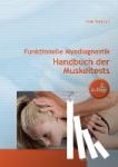 Ramsak, Ivan - Funktionelle Myodiagnostik - Handbuch der Muskeltests