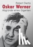 Dachs, Robert - Oskar Werner