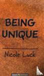 Luck, Nicole - Being Unique