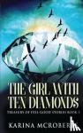 McRoberts, Karina - The Girl With Ten Diamonds