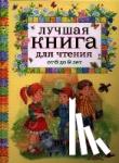 Usachov, Andrej, Oseeva, Valentina - Luchshaja kniga dlja chtenija ot 6 do 9 let