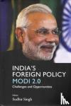 Sudhir Singh - India`s Foreign Policy Modi 2.0 - Challenges and Opportunities