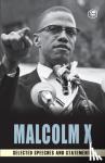 X, Malcolm - Malcolm X - Selected Speeches