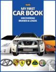 Butler, Conrad K. - My First Car Book - Discovering Brands and Logos, colorful book for kids, car brands logos with nice pictures of cars from around the world, learning car brands from A to Z.