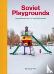Zupagrafika - Soviet Playgrounds