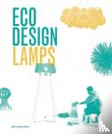 Liu, Ivy, Wong, Jian - Eco Design: Lamps - Lamps