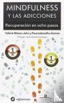  - MINDFULNESS Y LAS ADICCIONES