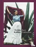 Kahlo, Frida - Frida Kahlo: Her Universe