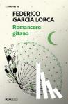 Garcia Lorca, Federico - Romancero Gitano / The Gypsy Ballads of Garcia Lorca
