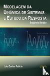 Felicio, Luiz Carlos - Modelagem da Dinamica de Sistemas e Estudo da Resposta