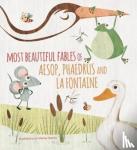  - Most Beautiful Fables of Aesop, Phaedrus and La Fontaine