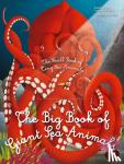 Cristina Banfi, Francesca Cosanti - The Big Book of Giant Sea Animals & The Small Book of Tiny Sea Animals