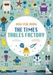  - The Times Table Factory