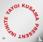  - Yayoi Kusama: Infinite Present