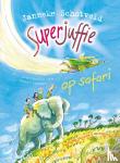 Schotveld, Janneke - Superjuffie op safari