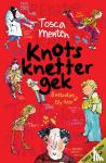 Menten, Tosca - Knotsknettergek