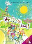 Schotveld, Janneke - Wij zijn de baas!