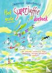 Schotveld, Janneke - Het grote Superjuffie doeboek - de leukste knutsels, tips, raadsels , strips, verhalen en weetjes!