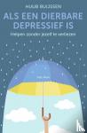 Buijssen, Huub - Als een dierbare depressief is - Helpen zonder jezelf te verliezen