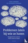 Lundberg, Gary, Saunders Lundberg, Joy - Problemen laten bij wie ze horen - Begrijpend leren luisteren zonder meteen te helpen