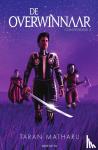 Matharu, Taran - De overwinnaar