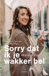 Koers, Marlies - Sorry dat ik je wakker bel - Het leven van een verloskundige