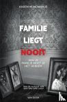 McManus, Karen - Familie liegt nooit - Van je familie moet je het hebben