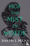 Maas, Sarah J. - Hof van mist en woede