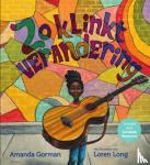 Gorman, Amanda - Zo klinkt verandering