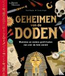 Ralphs, Matt - Geheimen van de doden - Mummies en andere grafrituelen van over de hele wereld
