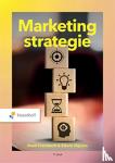 Frambach, Ruud, Nijssen, Ed - Marketingstrategie - Praktische inzichten voor een succesvol marketingplan