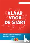  - Einddoelenschrift rekenen groep 4 - Klaar voor de start (van groep 4 naar 5)(set a 5 ex)
