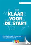  - Klaar voor de start (set) - Einddoelenschrift rekenen 1S van groep 7 naar 8