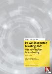 Dijkstra, C.G., Meussen, G.T.K. - De Wet Inkomstenbelasting 2001, Editie 2022 - Met hoofdzaken loonblasting
