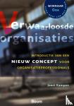 Kampen, Joost - Verwaarloosde organisaties - introductie van een nieuw concept voor organisatieprofessionals