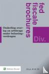  - Onderling overleg en arbitrage onder belastingverdragen