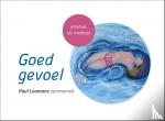 Loomans, Paul - Goed gevoel - emoties als medicijn