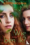 Rozema, Kirstin - Wie ben ik?