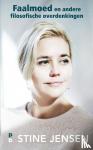Jensen, Stine - Faalmoed en andere filosofische overdenkingen