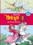 KNISTER - Heksje Lilly wordt een prinses & Avontuur op het ponyeiland