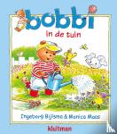 Bijlsma, Ingeborg, Maas, Monica - Bobbi in de tuin