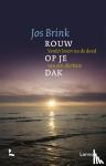 Brink, Jos - Rouw op je dak - verder leven na de dood van een dierbare