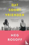 Rosoff, Meg - Dat soort vrienden